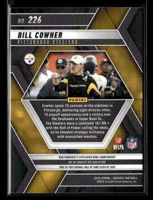 2025 Panini Mosaic Bill Cowher #226 Pittsburgh Steelers - Football Card Single