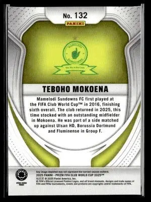 2025 Panini Prizm FIFA Club World Cup #132 Teboho Mokoena - Soccer Card Single
