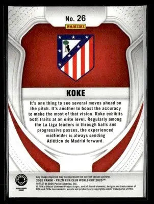 2025 Panini Prizm FIFA Club World Cup #26 Koke - Soccer Card Single