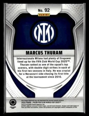 2025 Panini Prizm FIFA Club World Cup #92 Marcus Thuram - Soccer Card Single