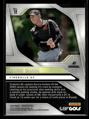 2025 Panini Prizm LIV Sergio Garcia #12 Fireballs - Other