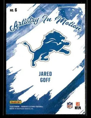 2025 Panini Rookies & Stars Jared Goff #6 Artistry in Motion Detroit Lions - Football Card Single