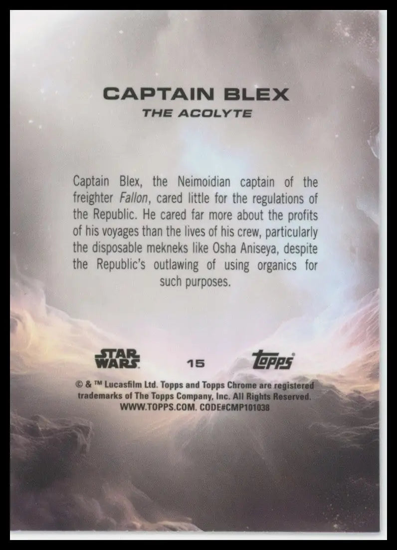 2025 Star Wars Topps Chrome Captain Blex Debut #15 The Acolyte