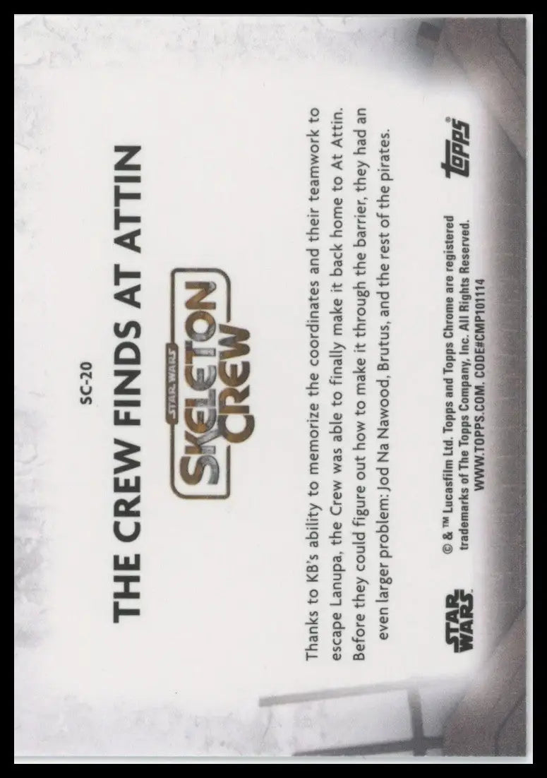 2025 Star Wars Topps Chrome Skeleton Crew #SC-20 Crew Finds At Attin