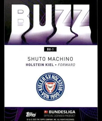 2025 Topps Chrome Bundesliga #BU-1 Shuto Machino Buzz