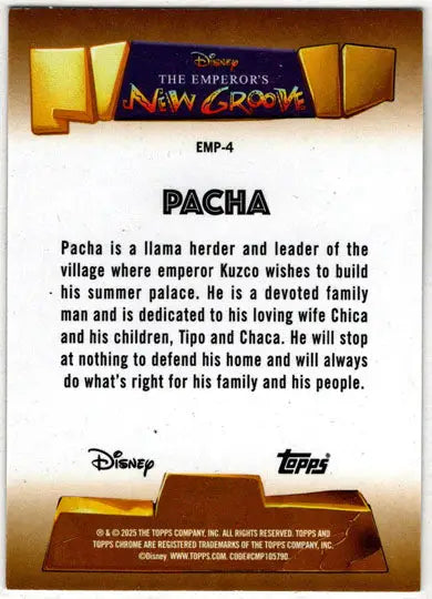 2025 Topps Chrome Disney Emperor’s New Groove Insert Card EMP-4 Pacha - Non-Sports Card Single
