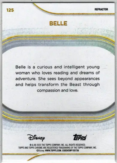 2025 Topps Chrome Disney Refractor Parallel Card 125 Belle - Non-Sports Card Single