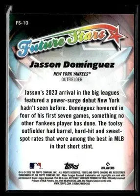 2025 Topps Chrome #FS-10 Jasson Domínguez Future Stars - Baseball Card Single