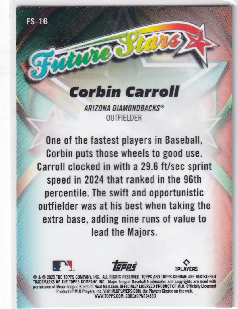 2025 TOPPS CHROME #FS-16 CORBIN CARROLL FUTURE STARS GREEN- ARIZONA DIAMONDBACKS - Baseball Card Single