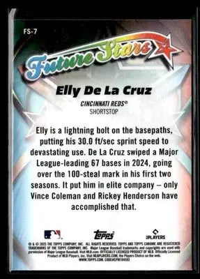 2025 Topps Chrome #FS-7 Elly De La Cruz Future Stars - Baseball Card Single