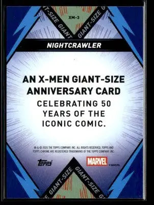 2025 Topps Chrome Marvel Nightcrawler #XM-3 X-Men Giant Size 50th Anniversary - Marvel Card Single