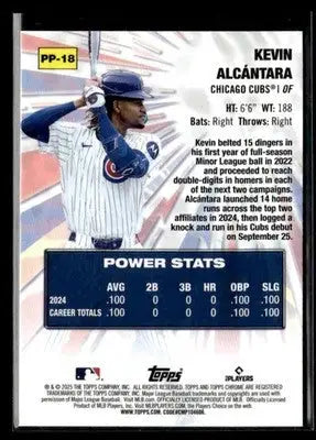 2025 Topps Chrome #PP-18 Kevin Alcántara Power Players - Baseball Card Single