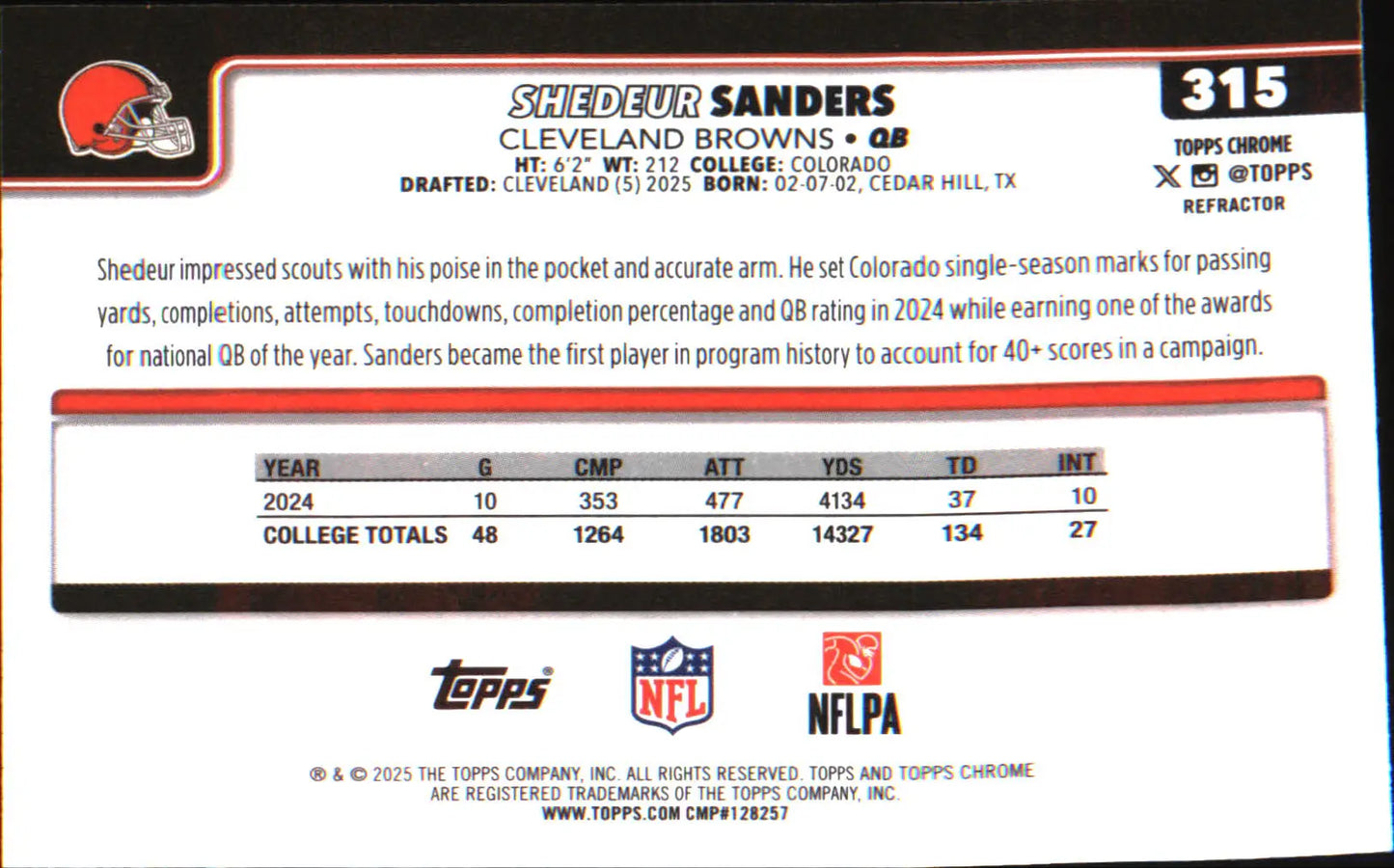 2025 Topps Chrome Refractor #315 Shedeur Sanders Rookie Rookie