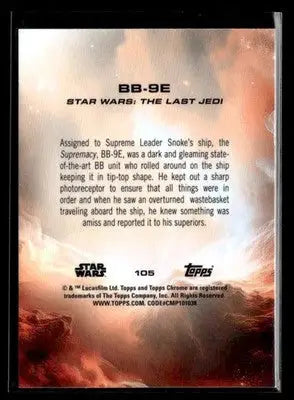 2025 Topps Chrome Star Wars BB-9E #105 The Last Jedi - Star Wars Card Single