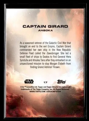 2025 Topps Chrome Star Wars Captain Girard #17 Ahsoka - Star Wars Card Single