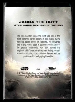 2025 Topps Chrome Star Wars Jabba The Hutt #62 Return of the Jedi - Star Wars Card Single