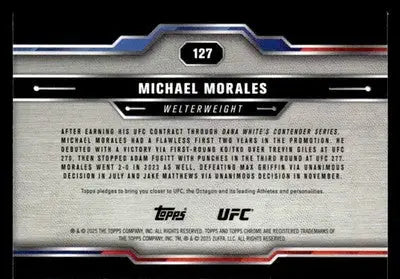 2025 Topps Chrome UFC #127 Michael Morales - UFC/MMA Card Single
