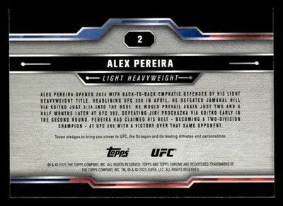 2025 Topps Chrome UFC #2 Alex Pereira X-Fractor - UFC/MMA Card Single