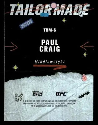 2025 Topps Chrome UFC #TRM-6 Paul Craig Tailor Made - UFC/MMA Card Single