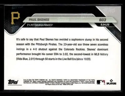 2025 Topps Now #603 Paul Skenes 2nd Lowest ERA in History Through 50 Starts - Baseball Card Single