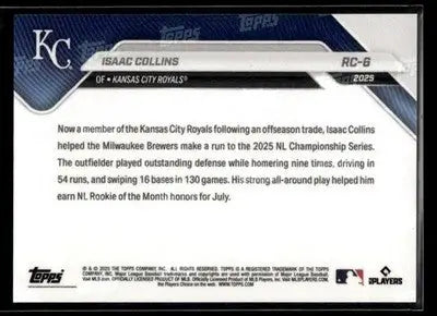 2025 Topps Now Rookie Cup Isaac Collins #RC-6 Kansas City Royals - Baseball Card Single