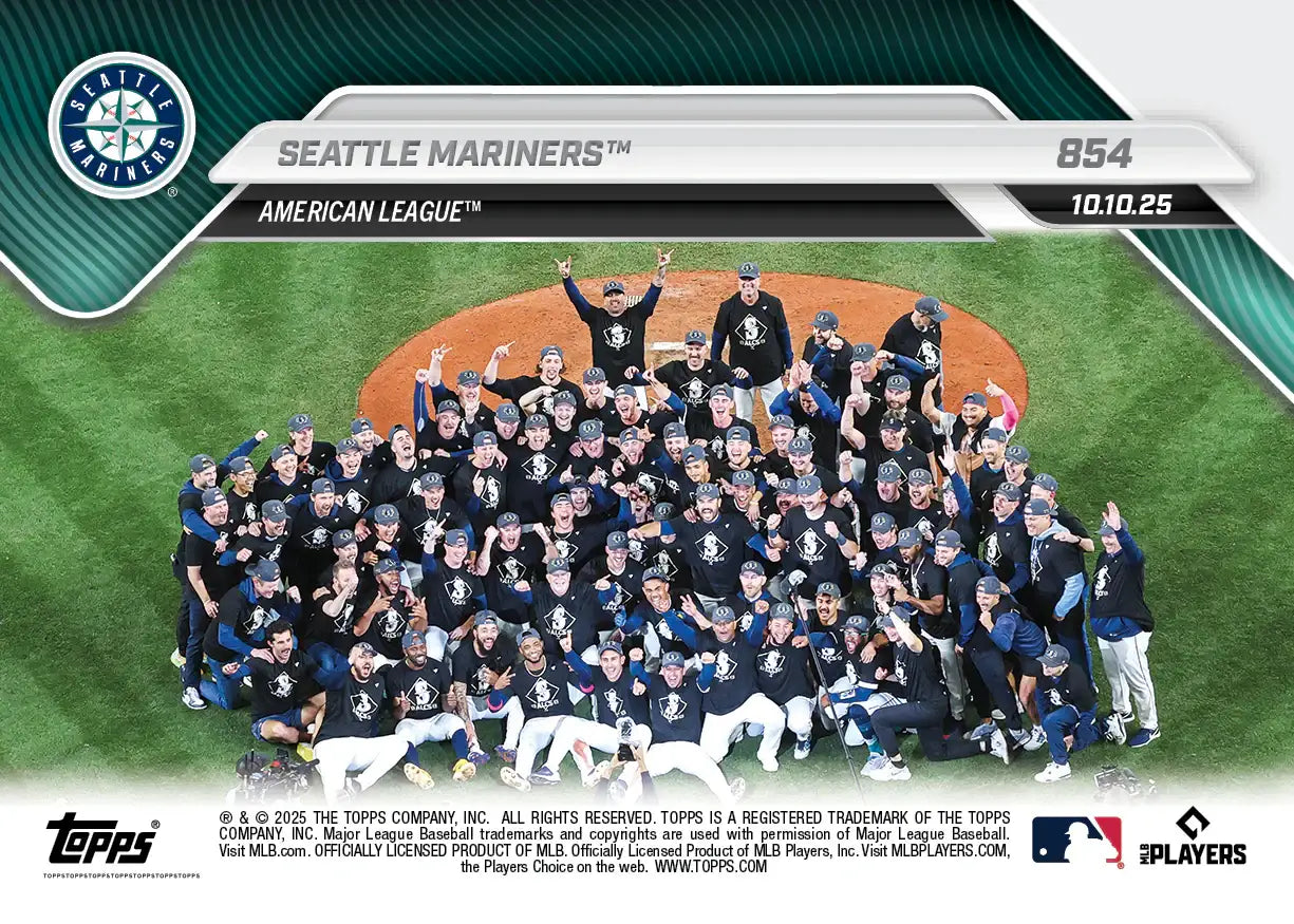 2025 Topps Now Seattle Mariners Card 854 Advance to ALCS - Baseball Card Single