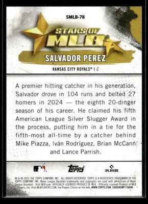 2025 Topps Update Salvador Perez #SMLB-78 Stars of MLB Kansas City Royals