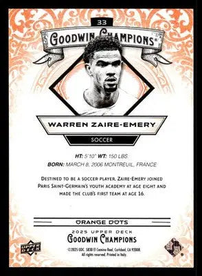 2025 Upper Deck Goodwin Champions #33 Warren Zaire-Emery Orange Dots - Other