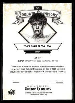 2025 Upper Deck Goodwin Champions #93 Tatsuro Taira - Other