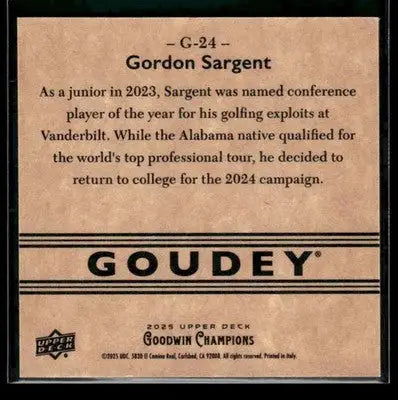 2025 Upper Deck Goodwin Champions Gordon Sargent #G-24 Goudey Vanderbilt