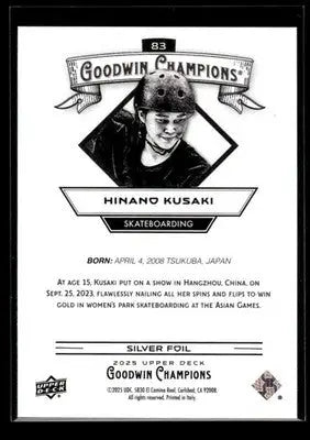 2025 Upper Deck Goodwin Champions Hinano Kusaki #83 Silver Foil Skateboarding