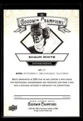 2025 Upper Deck Goodwin Champions Shaun White #16 Snowboarding - Other