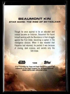 🌟 Beaumont Kin, 2025 Topps Chrome Star Wars RayWave Refractor #106 🌟 - Star Wars Card Single