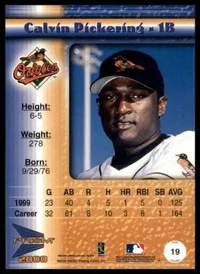 Calvin Pickering 2000 Pacific Prism Woodgrain Silver #19 Baltimore Orioles - Baseball Card Single