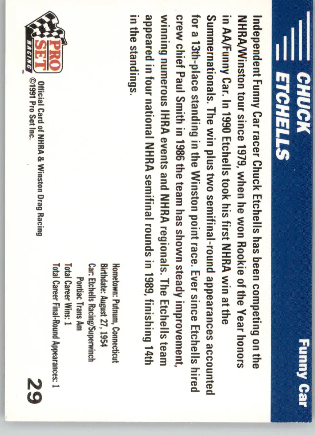 Chuck Etchells - 1991 Pro Set NHRA - #29 - Racing - Racing Card Single