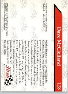 Dave McClelland - 1993 Finish Line NHRA - #128 - Racing - Racing Card Single