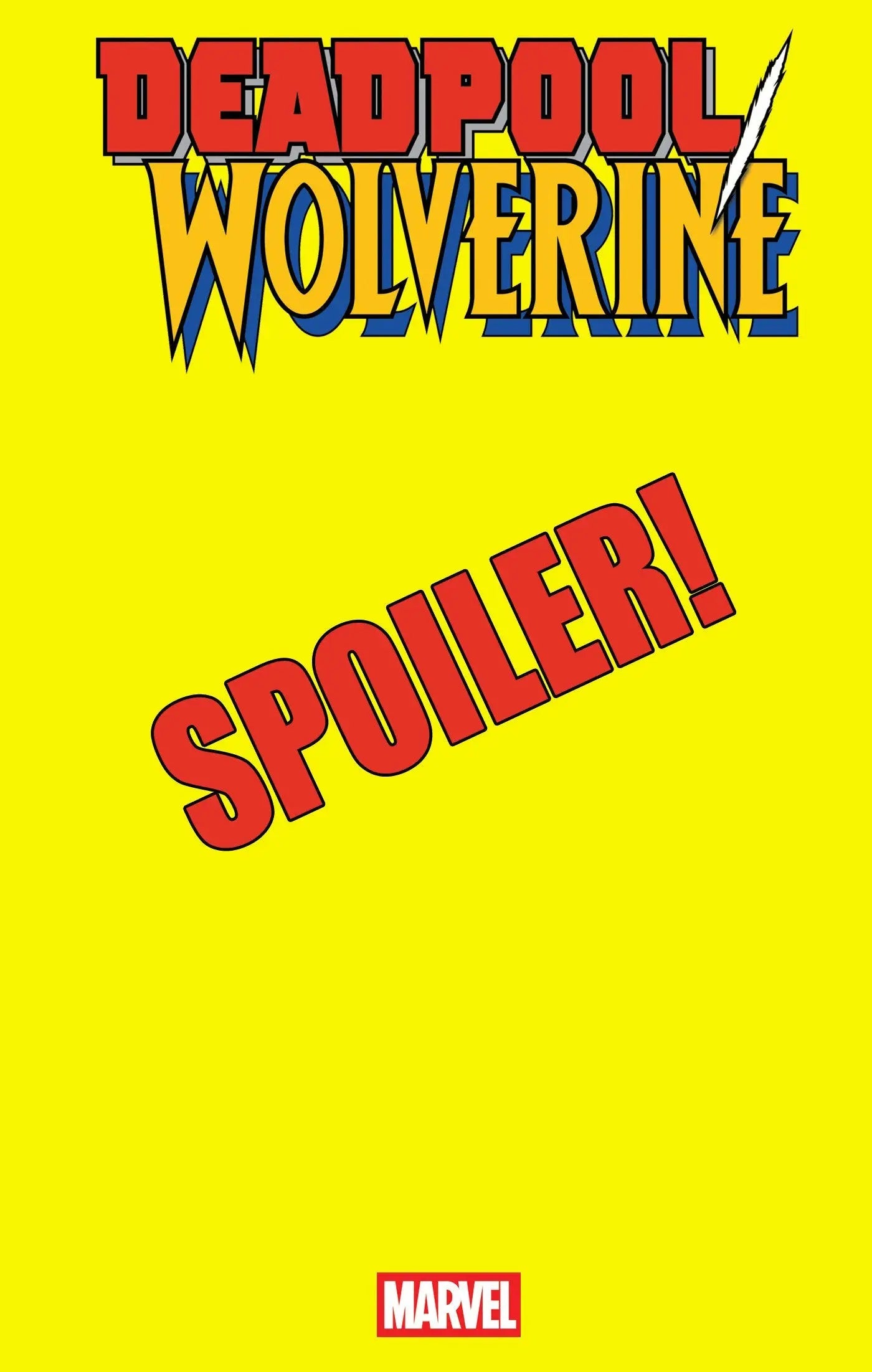 Deadpool/Wolverine #6 Whilce Portacio Spoiler Variant - Comic Book