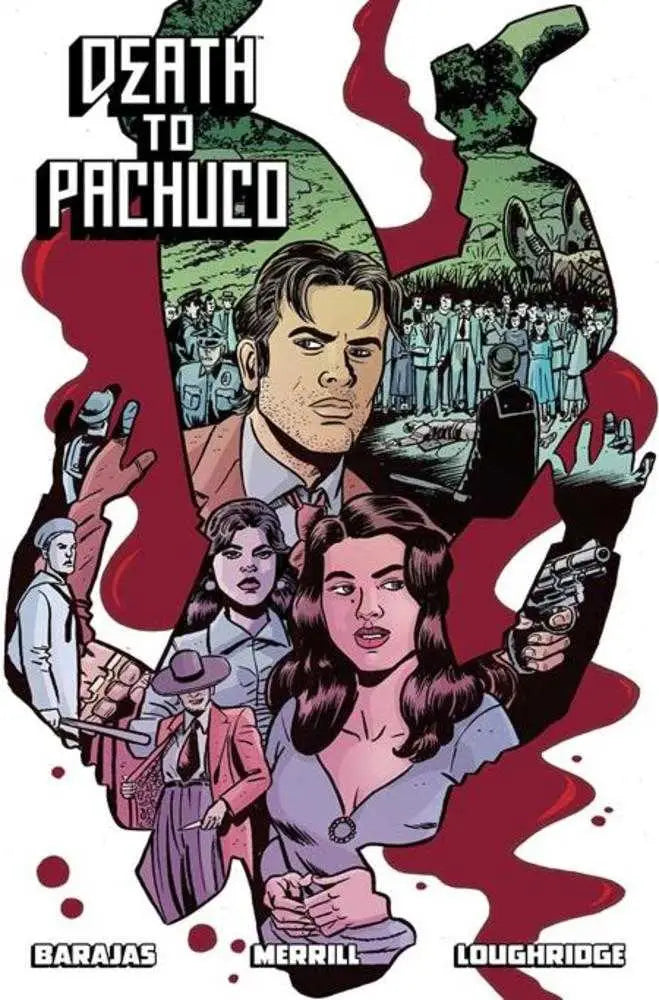 Death To Pachuco TPB - Graphic Novels