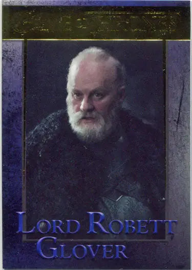 Portrait of Lord Robert Glover, featured in Game of Thrones chase card collection