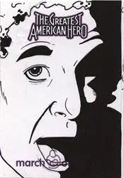 Stylized black and white sketch card illustration of a face with The Greatest American Hero text