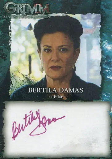 Trading card of Bertha Damas as Pilar from Grimm Season 2 with autograph