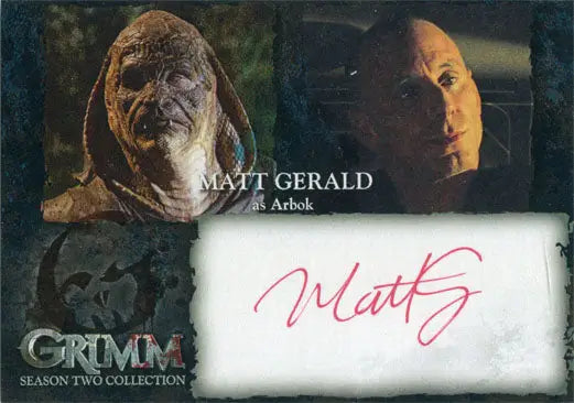 Autographed trading card of Matt Gerald as Arbok from Grimm Season 2 collectible set