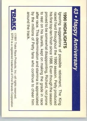 Happy Anniversary - 1991 Traks Richard Petty - #43 - Racing - Racing Card Single