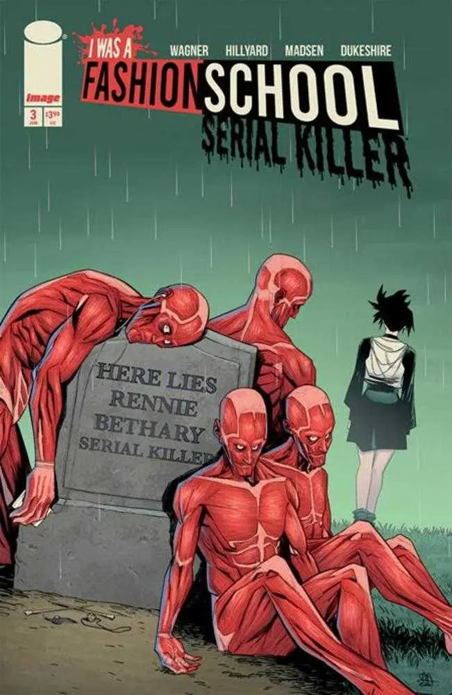 Comic book cover for I Was A Fashion School Serial Killer #3 featuring Blood Stitches by Daniel Hillyard and Michelle Madsen