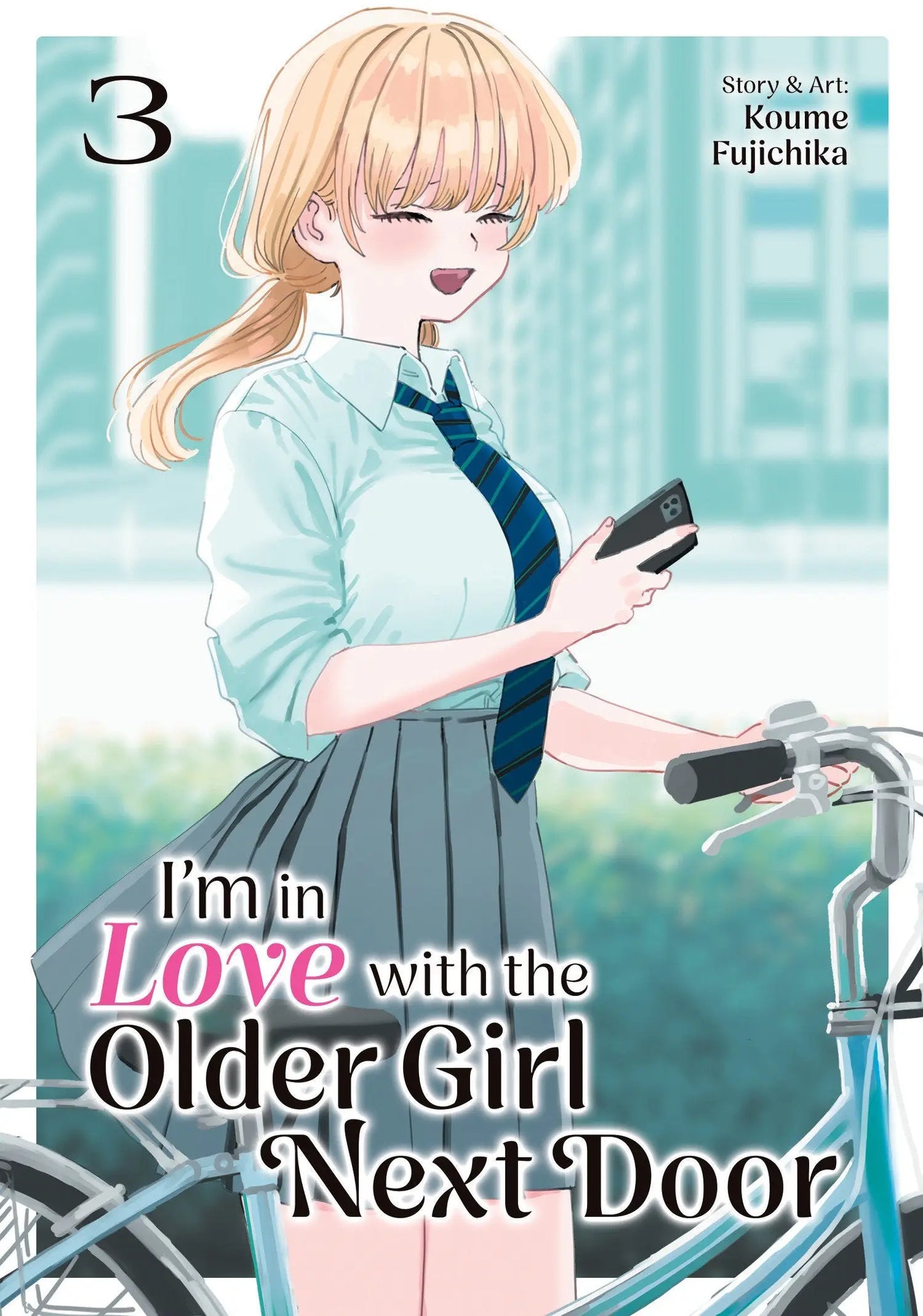 I’m In Love With The Older Girl Next Door Volume. 3 - Comic Book