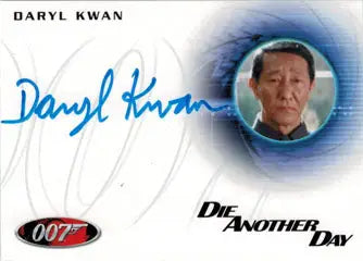 Autographed trading card of Daryl Kwan as General Kwan from Die Another Day
