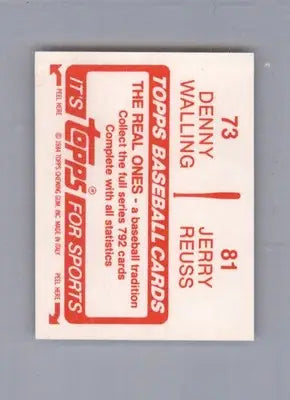 Jerry Reuss / Denny Walling - 1984 Topps Stickers - #73 / 81 - Baseball - Baseball Card Single