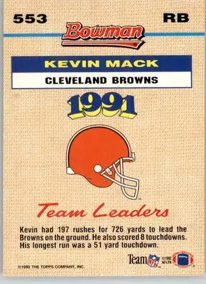 Kevin Mack - 1992 Bowman - #553 - Football - Football Card Single