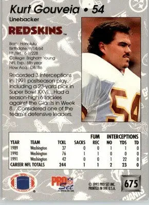 Kurt Gouveia - 1992 Pro Set - #675 - Football - Football Card Single