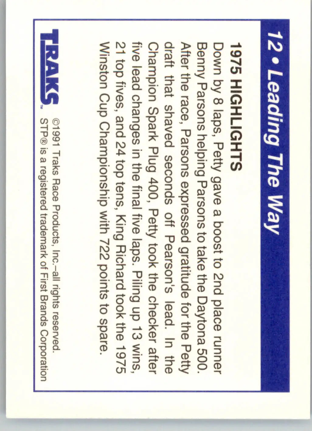 Leading the Way (1975 Highlights) - 1991 Traks Richard Petty - #12 - Racing - Racing Card Single